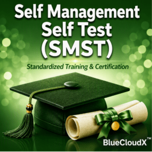 Self Management Self Test SMST certification by BlueCloudX